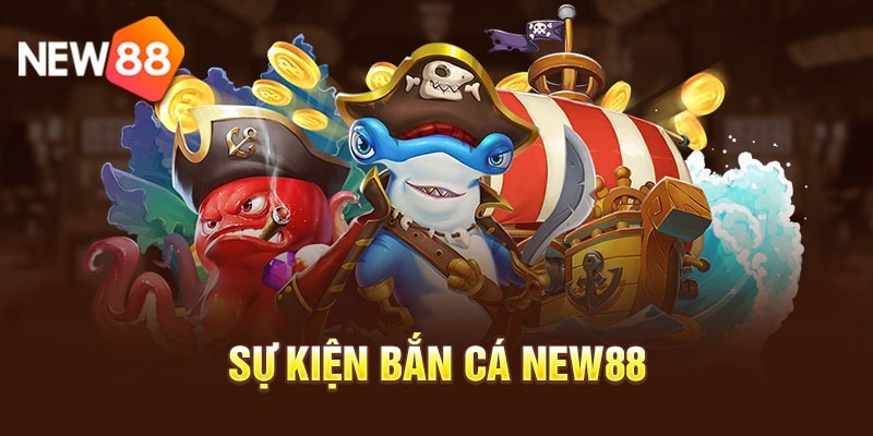 New88 Bắn Cá Là Gì? – Tham Gia Chơi Trải Nghiệm Giải Trí 4 Cách chơi và hướng dẫn thao tác bắn cá new88